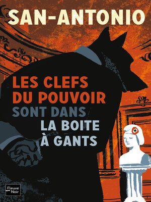 cover image of Les clefs du pouvoir sont dans la boîte à gants